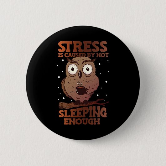 Stress wird dadurch verursacht, dass das Bewusstse Button (Vorderseite)