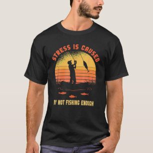 Stress wird dadurch verursacht, dass nicht genug g T-Shirt