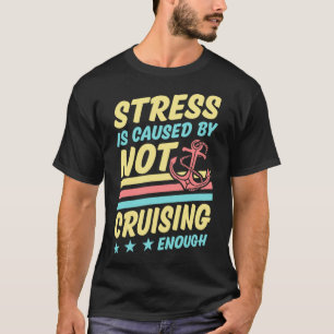 Stress wird dadurch verursacht, dass nicht genug g T-Shirt
