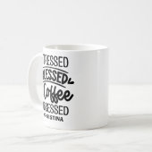 Stressed, Blessed, Coffee Obsessed Sarcastic Gift Kaffeetasse (Vorderseite Links)