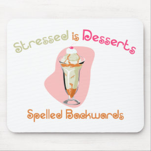 Stressed ist die Nachtische, die rückwärts Mousepad