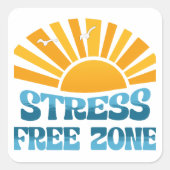 Stressfreie Zone Quadratischer Aufkleber (Vorderseite)