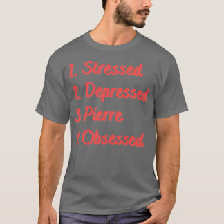Stressgebeugter Pierre T-Shirt
