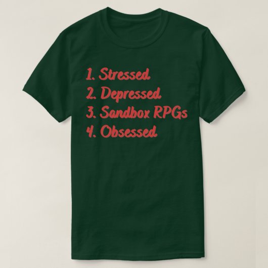 Stressgedämpfte Sandkasten-Rollenspiele besessen T-Shirt (Design vorne)