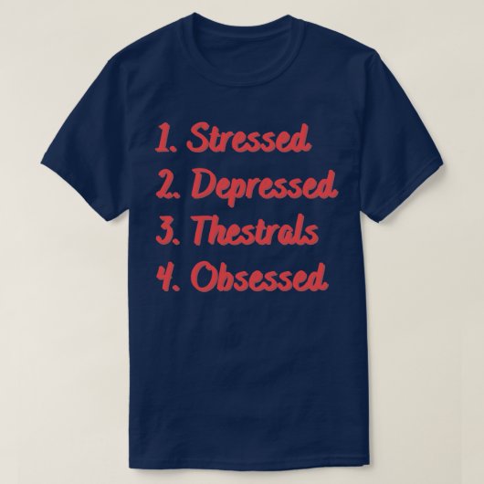 Stressgeplagte Thestrals T-Shirt (Design vorne)