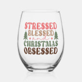 Stresst, gesegnet und Weihnachten besessen Weinglas Ohne Stiel (Vorderseite)