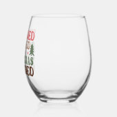 Stresst, gesegnet und Weihnachten besessen Weinglas Ohne Stiel (Links)