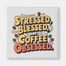 Stresste, gesegnet und Kaffee besessene Tasse 11oz