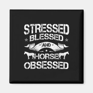 Stresste gesegnet und Pferd besessen Pferd Ridi Magnet