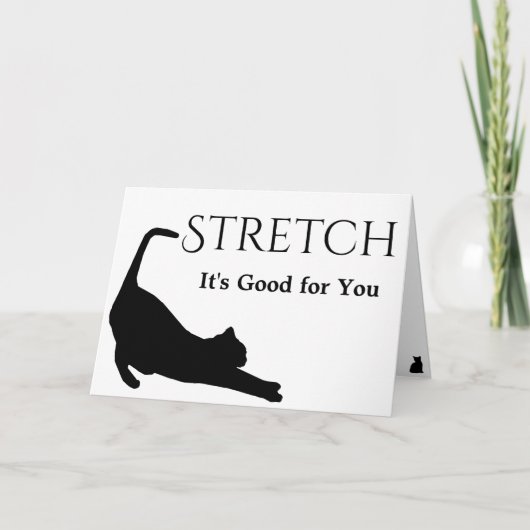 Stretch, es ist gut für dich karte (Vorderseite)