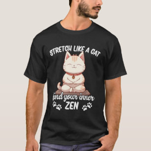 Stretch wie eine Yogakatze T-Shirt