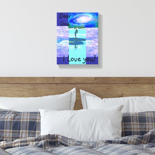 Stretched Canvas Print Lieber Gott, ich Liebe Sie! Leinwanddruck (Insitu (Schlafzimmer))