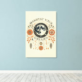 Stretched Canvas Print - Manifest Your Dreams Leinwanddruck (Insitu (Holzboden))