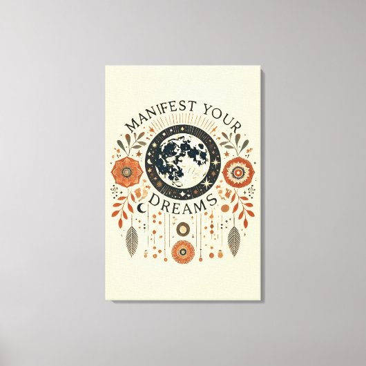 Stretched Canvas Print - Manifest Your Dreams Leinwanddruck (Vorderseite)