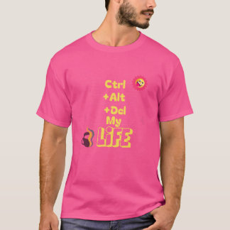 Strg+Alt+Entf ist mein Lebenslauf-T-Shirt T-Shirt