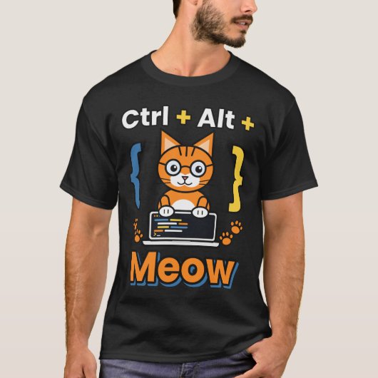 Strg Alt Miau Programmierer Katze Coding Geek T-Sh T-Shirt (Vorderseite)