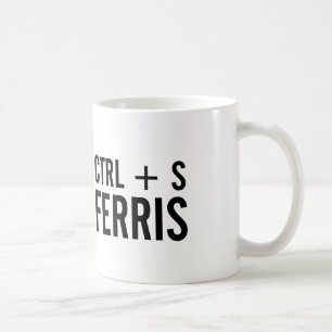 STRG + S (Speichern) Ferris-Tastaturkürzel-Wortspi Kaffeetasse