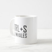 STRG + S Wale (Gerettet Wale) Kaffeetasse (Vorderseite Links)