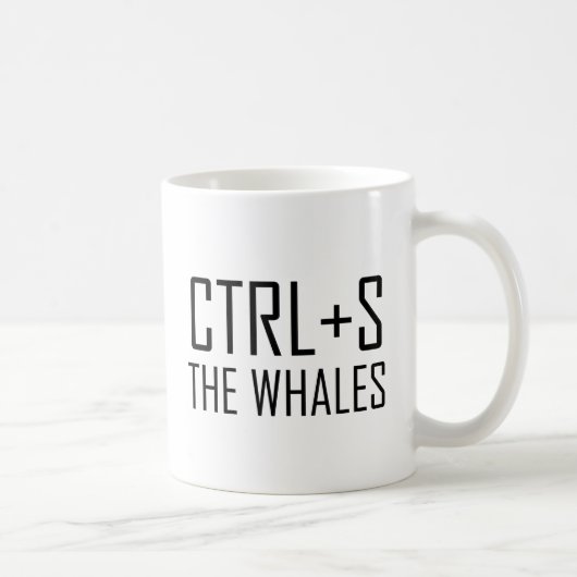 STRG + S Wale (Gerettet Wale) Kaffeetasse (Rechts)