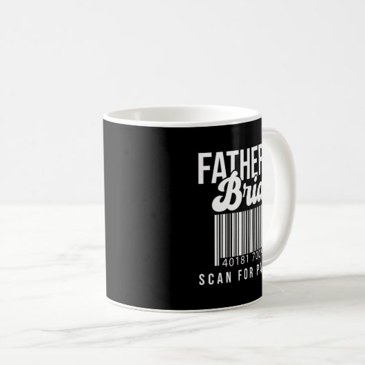 Strichcode Vater der Bride auf Zahlung Vater br Kaffeetasse (VorderseiteRechts)
