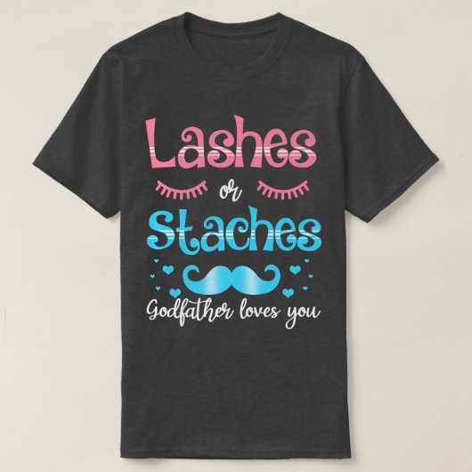 Striche oder Staches Godvater Lieben Sie Geschlech T-Shirt (Design vorne)