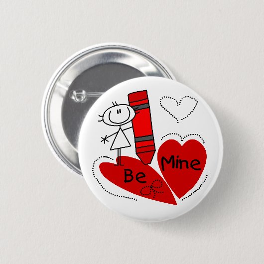 Strichfigur-Mädchen be Mine Valentine Button (Vorne & Hinten)