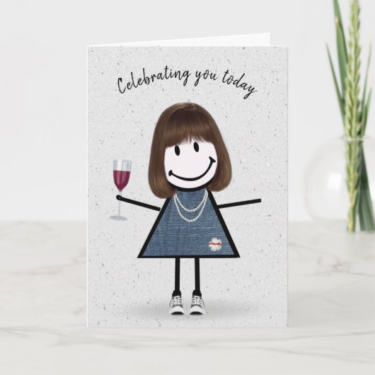 Strichmännchen Birthday Girl with Wine Glass Karte (Vorderseite)