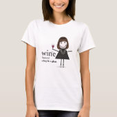 Strichmännchen Girl with Red Wine Glass T-Shirt (Vorderseite)