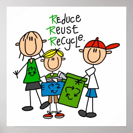 Strichmännchen reduzieren Wiederverwendung Gerecyc Poster (Vorne)