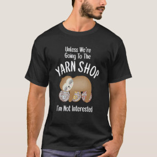 Strick- oder Häkelgarnbälle in Faultier-Design T-Shirt