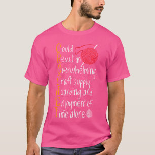 Strick-Sprüche Stricker Humor Geschenk Handarbeit  T-Shirt