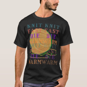 Stricke schnell, sterbe warm, trippy lustig T-Shirt