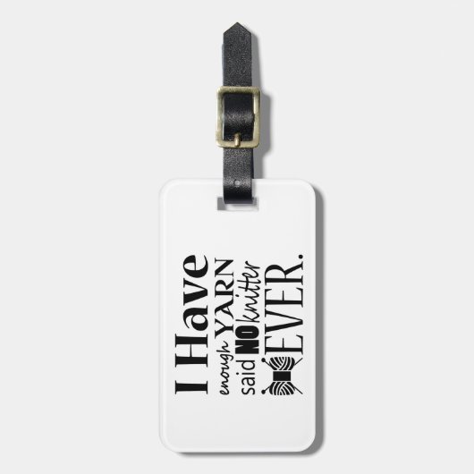 Stricken - Nicht genug Garnhandwerk Gepäckanhänger (Vorderseite vertikal)