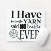 Stricken • Nicht genügend Garn-Handwerk Mousepad (Mit Mouse)