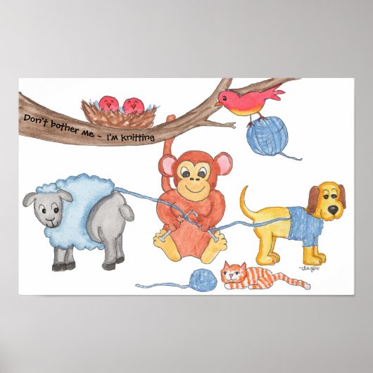 Stricken - Stör mich nicht - ich stricke Poster (Vorne)
