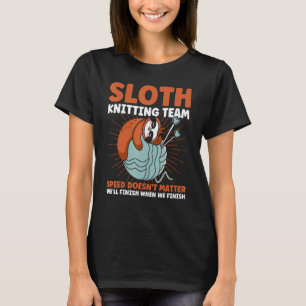 Strickende Stricker Faultier Strickteam T-Shirt