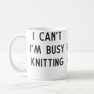 Strickidee für sie Strickliebhaber Busy Stricken U Kaffeetasse