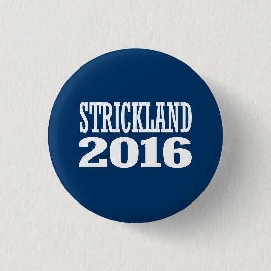 Strickland - Ted Strickland 2016 Button (Vorderseite)