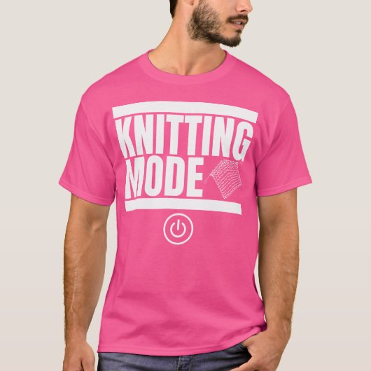 Strickmodus Ein Lustiges Stricken T-Shirt (Vorderseite)
