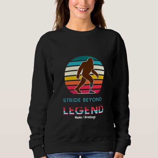 Stride Beyond Legend Sasquatch Amputee Vintage  Sweatshirt (Vorderseite)