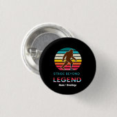 Stride Beyond Legend Sasquatch Amputierter Vintage Button (Vorne & Hinten)