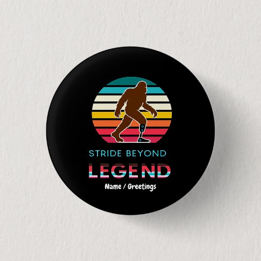 Stride Beyond Legend Sasquatch Amputierter Vintage Button (Vorderseite)