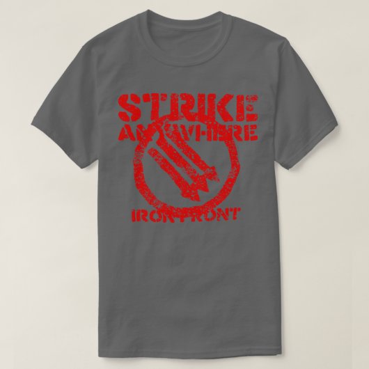 Strike Iron Front Anywhere T-Shirt (Design vorne)