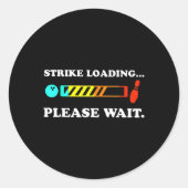Strike Loading Bitte warten Bowling Runder Aufkleber (Vorderseite)