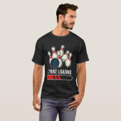 Strike Loading Bowling T-Shirt (Vorne ganz)