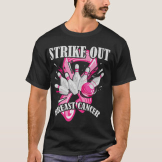 Strike Out Breast Cancer Awareness Bowling Fighter T-Shirt
