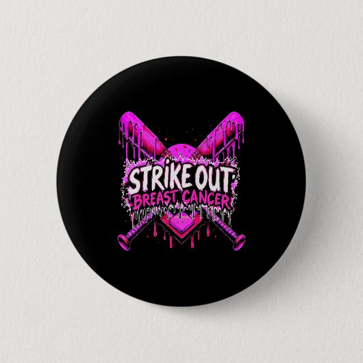 Strike Out Breast Cancer Baseball Softball Drip Ho Button (Vorderseite)