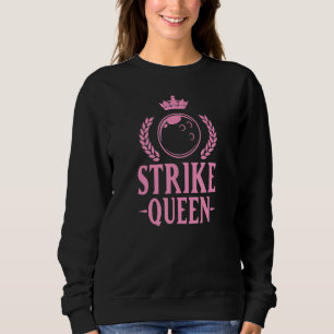 Strike Queen Niedlich Bowling League Girl 1 Sweatshirt
