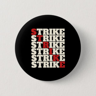 STRIKE - So jeder Ihre Gewerkschaft stark Button