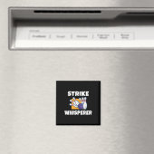 Strike Whisperer Bowling Team Bowler Magnet (In Situ (Geschirrspüler))